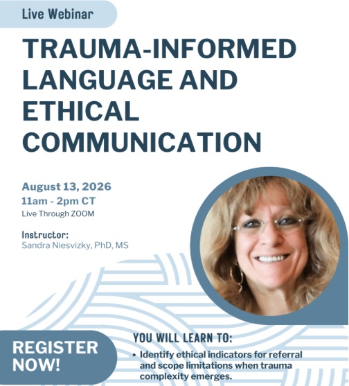Trauma-Informed Language and Ethical Communication